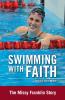 The Swimming with Faith