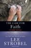 The Case for Faith Student Edition