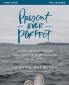 Present Over Perfect Study Guide | Softcover