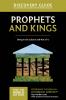 The Prophets and Kings Discovery Guide