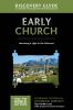 The Early Church Discovery Guide