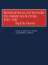 Biographical Dictionary of American Mayors 1820-1980