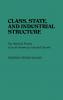 Class State and Industrial Structure