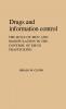 Drugs and Information Control