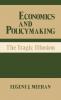 Economics and Policymaking