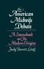 The American Midwife Debate