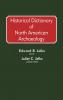 Historical Dictionary of North American Archaeology