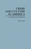 Crime and Culture in America