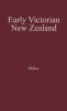 Early Victorian New Zealand