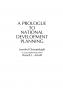A Prologue to National Development Planning