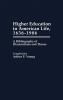 Higher Education in American Life 1636-1986