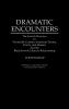 Dramatic Encounters