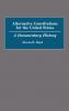 Alternative Constitutions for the United States
