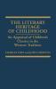 The Literary Heritage of Childhood