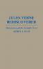 Jules Verne Rediscovered