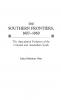 The Southern Frontiers 1607-1860