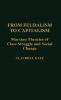 From Feudalism to Capitalism