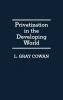 Privatization in the Developing World
