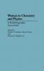 Women in Chemistry and Physics