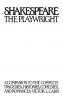 Shakespeare the Playwright