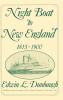 Night Boat to New England 1815-1900