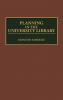 Planning in the University Library