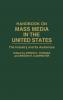 Handbook on Mass Media in the United States