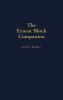 The Ernest Bloch Companion