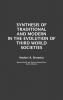 Synthesis of Traditional and Modern in the Evolution of Third World Societies