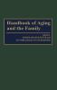 Handbook of Aging and the Family