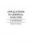 Applications in Criminal Analysis