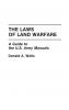 The Laws of Land Warfare