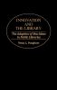 Innovation and the Library