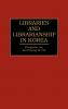 Libraries and Librarianship in Korea
