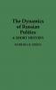 The Dynamics of Russian Politics