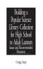 Building a Popular Science Library Collection for High School to Adult Learners