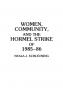 Women Community and the Hormel Strike of 1985-86