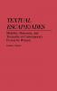 Textual Escap(e)Ades