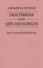 Deaf Persons in the Arts and Sciences