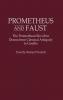 Prometheus and Faust