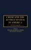 Crime and the Justice System in America