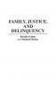 Family Justice and Delinquency