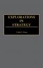 Explorations in Strategy