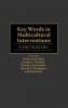 Key Words in Multicultural Interventions