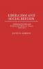Liberalism and Social Reform