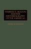 Herbert E. Bolton and the Historiography of the Americas