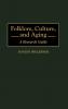 Folklore Culture and Aging
