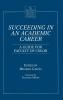 Succeeding in an Academic Career