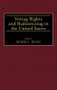 Voting Rights and Redistricting in the United States