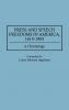 Press and Speech Freedoms in America 1619-1995